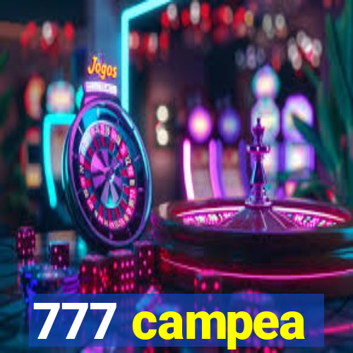 777 campea